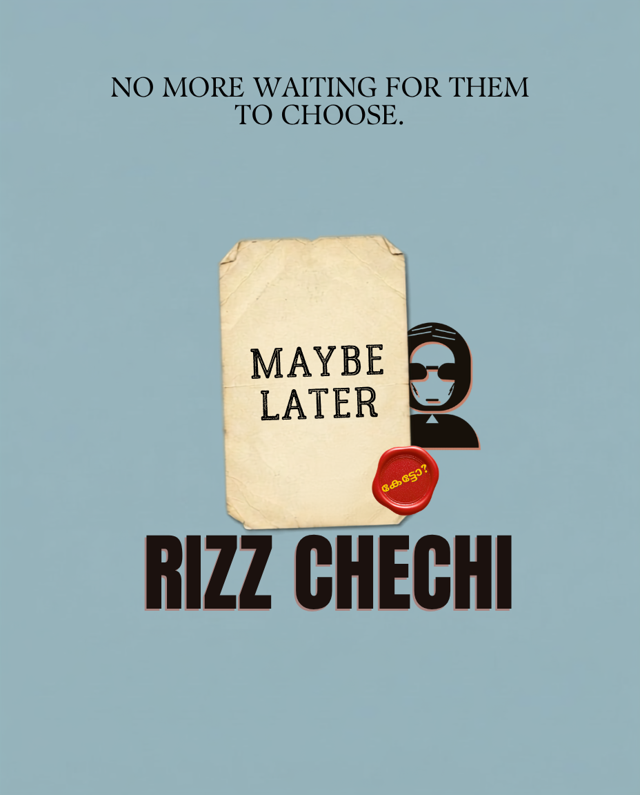Rizz Chechi quote poster that says “You were not made to live in someone’s maybe,” with bold cream typography on a brick-red background.